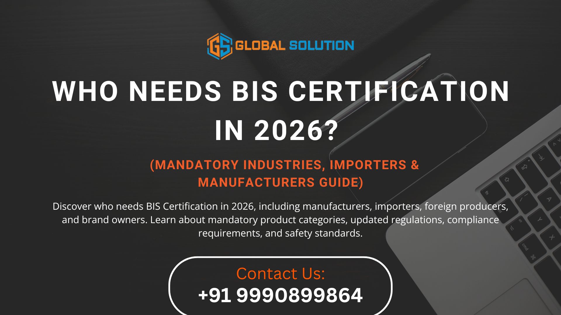 Who Needs BIS Certification? (Updated for 2026)